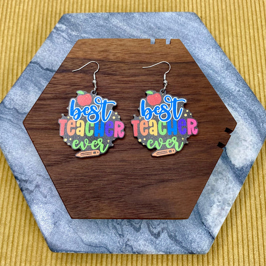 Wooden Dangle Earrings - Teacher - Best Teacher Ever